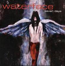 Waterface : Seven Days